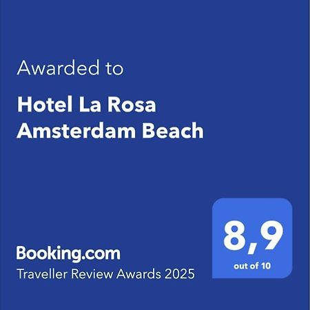 Hotel La Rosa Amsterdam Beach زاندفورت المظهر الخارجي الصورة